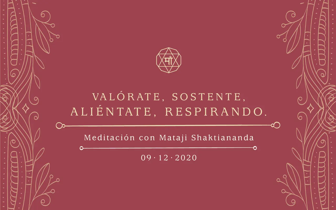 Valórate, sostente, aliéntate, respirando