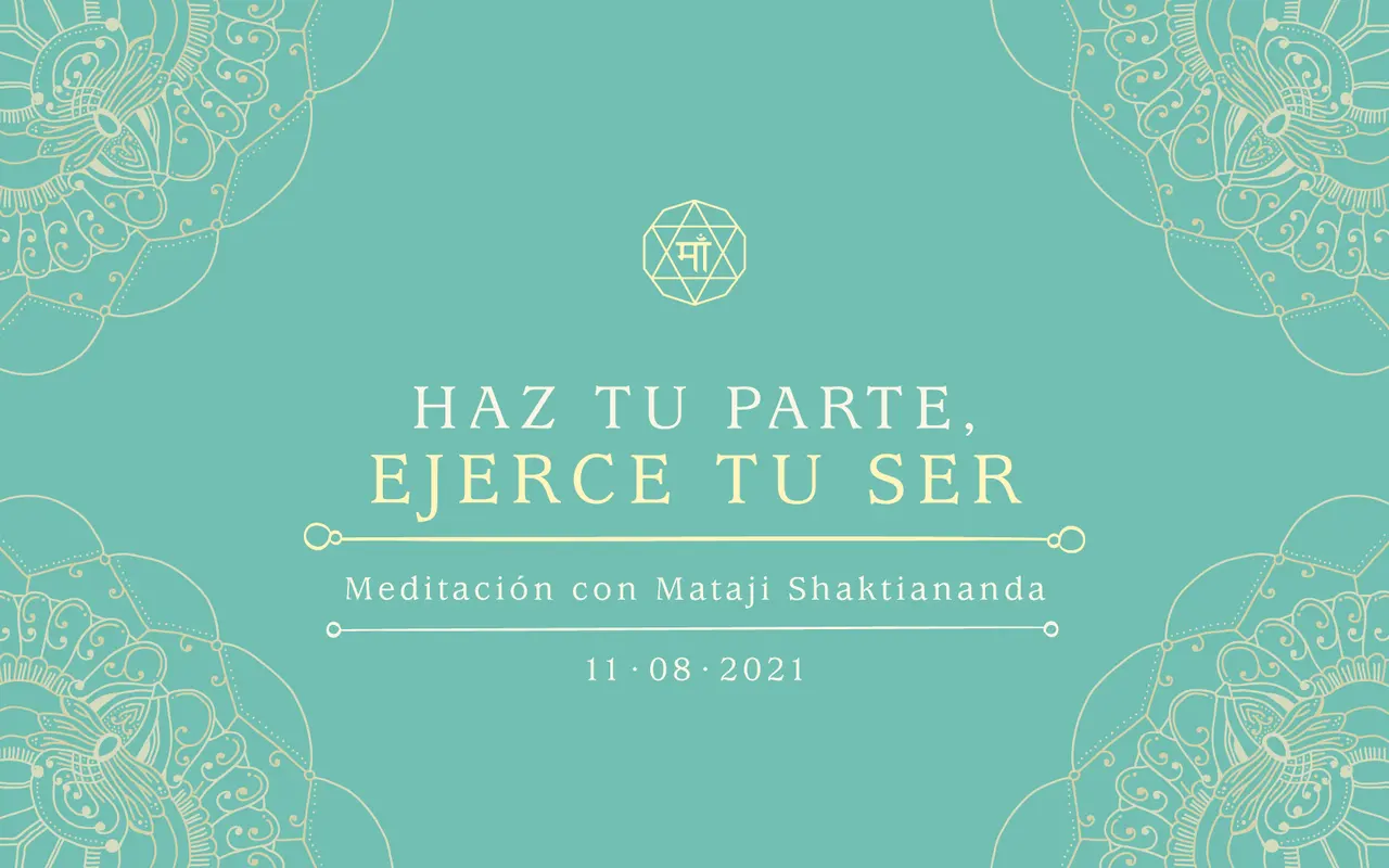 Haz tu parte, ejerce tu Ser