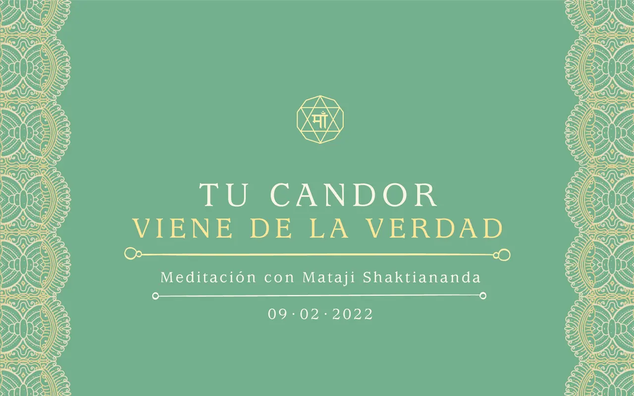 Tu candor viene de la Verdad