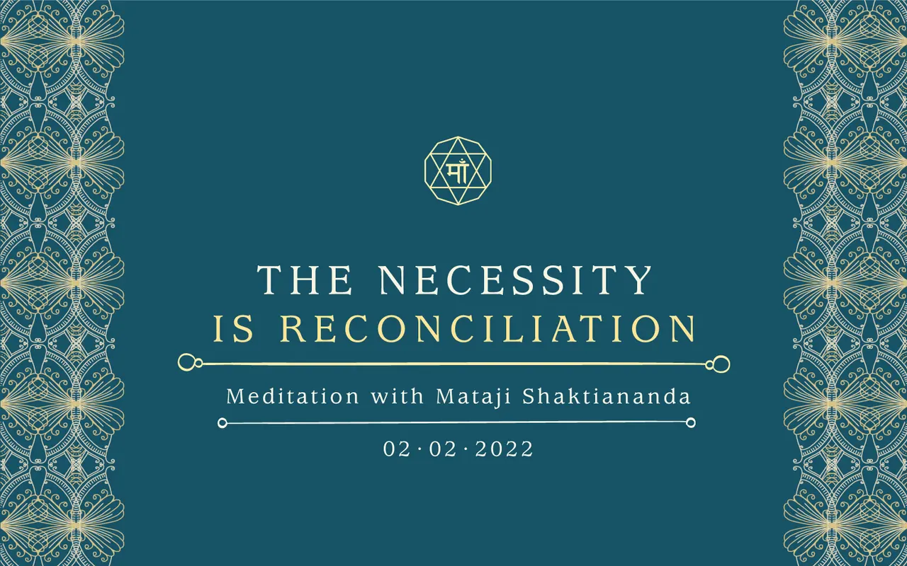 The Necessity Is Reconciliation