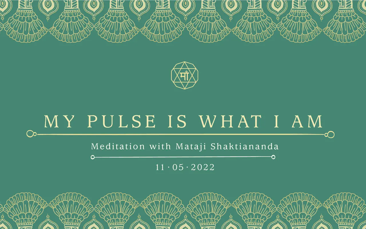 My Pulse Is What I Am