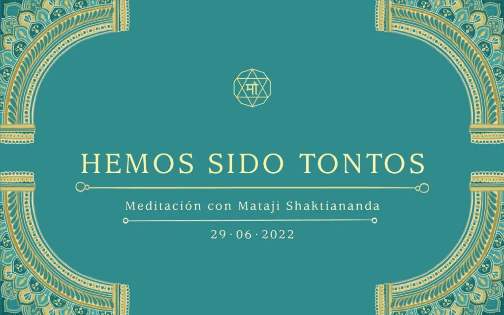 Hemos sido tontos