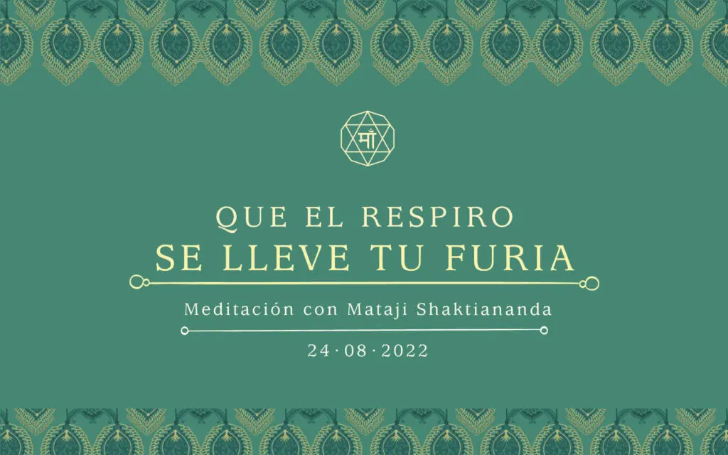 Que el respiro se lleve tu furia