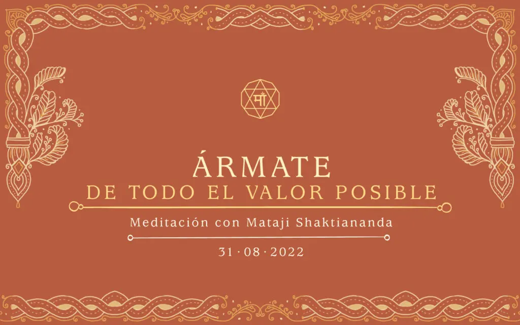 Ármate de todo el valor posible