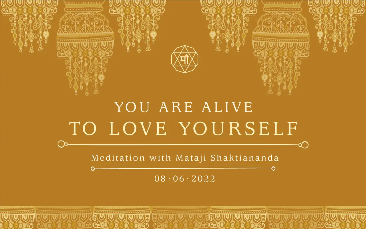 You Are Alive to Love Yourself
