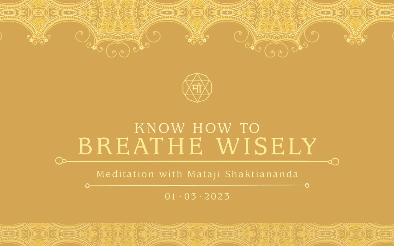 Know How to Breathe Wisely