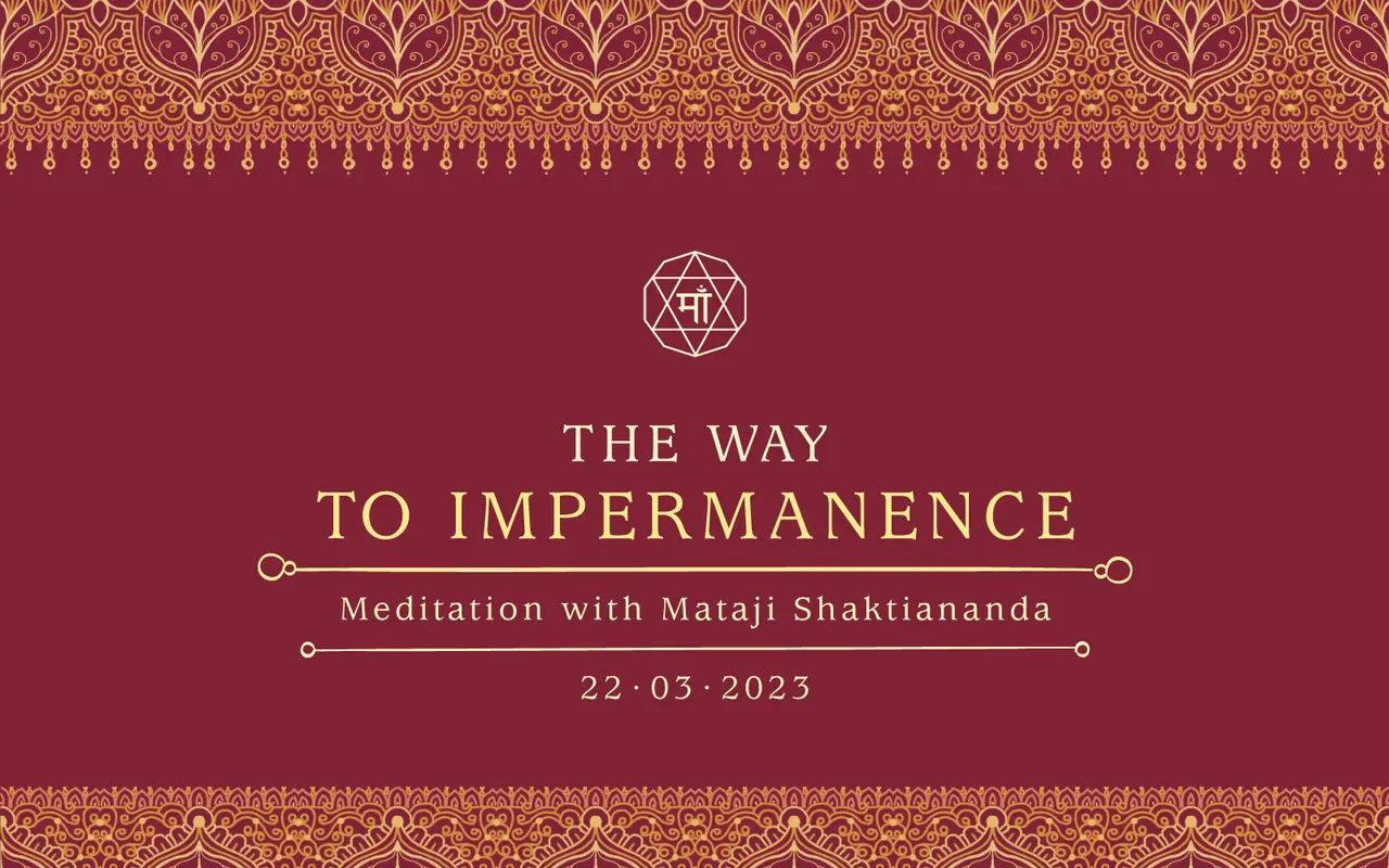 The Way to Impermanence