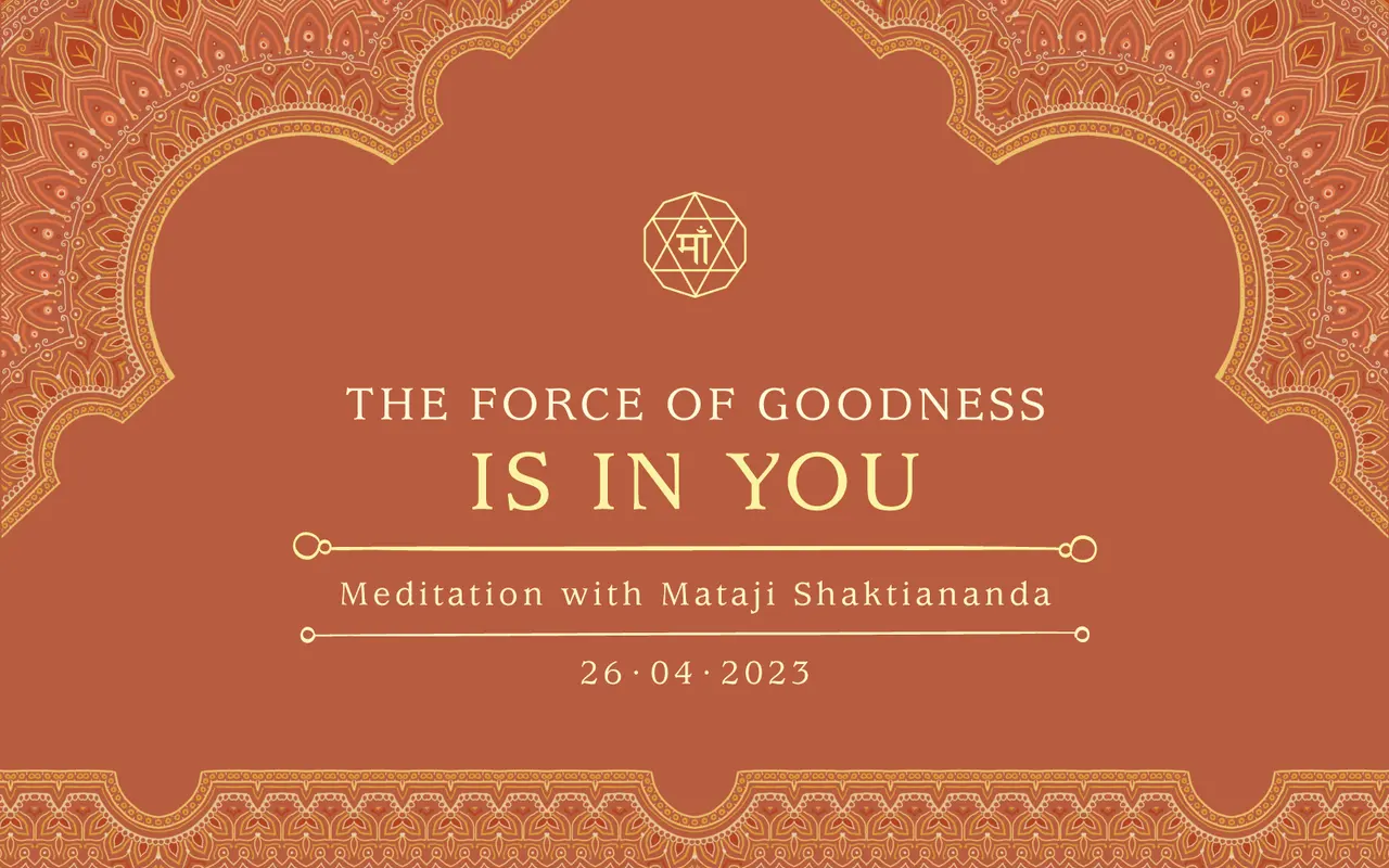 The Force of Goodness Is in You