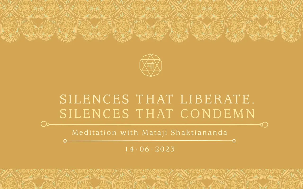 Silences that liberate. Silences that condemn