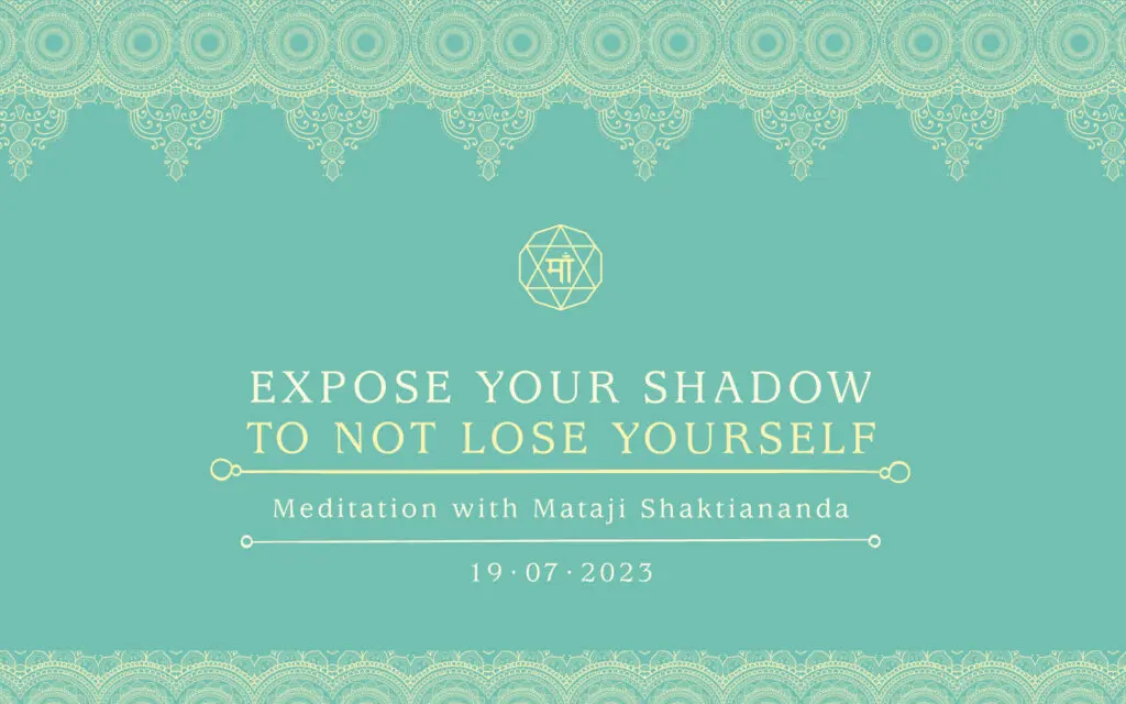 EXPOSE YOUR SHADOW TO NOT LOSE YOURSELF