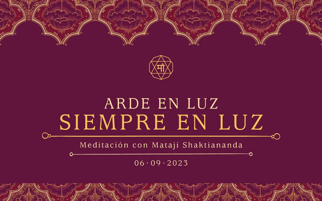 Arde en luz, siempre en luz