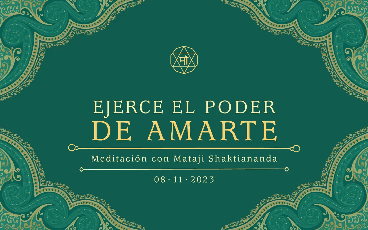 Ejerce el poder de amarte