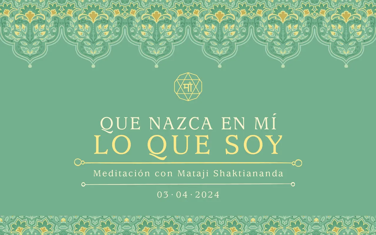Que nazca en mí lo que soy