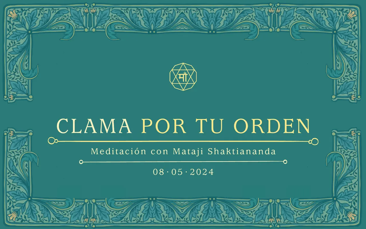 Clama por tu orden