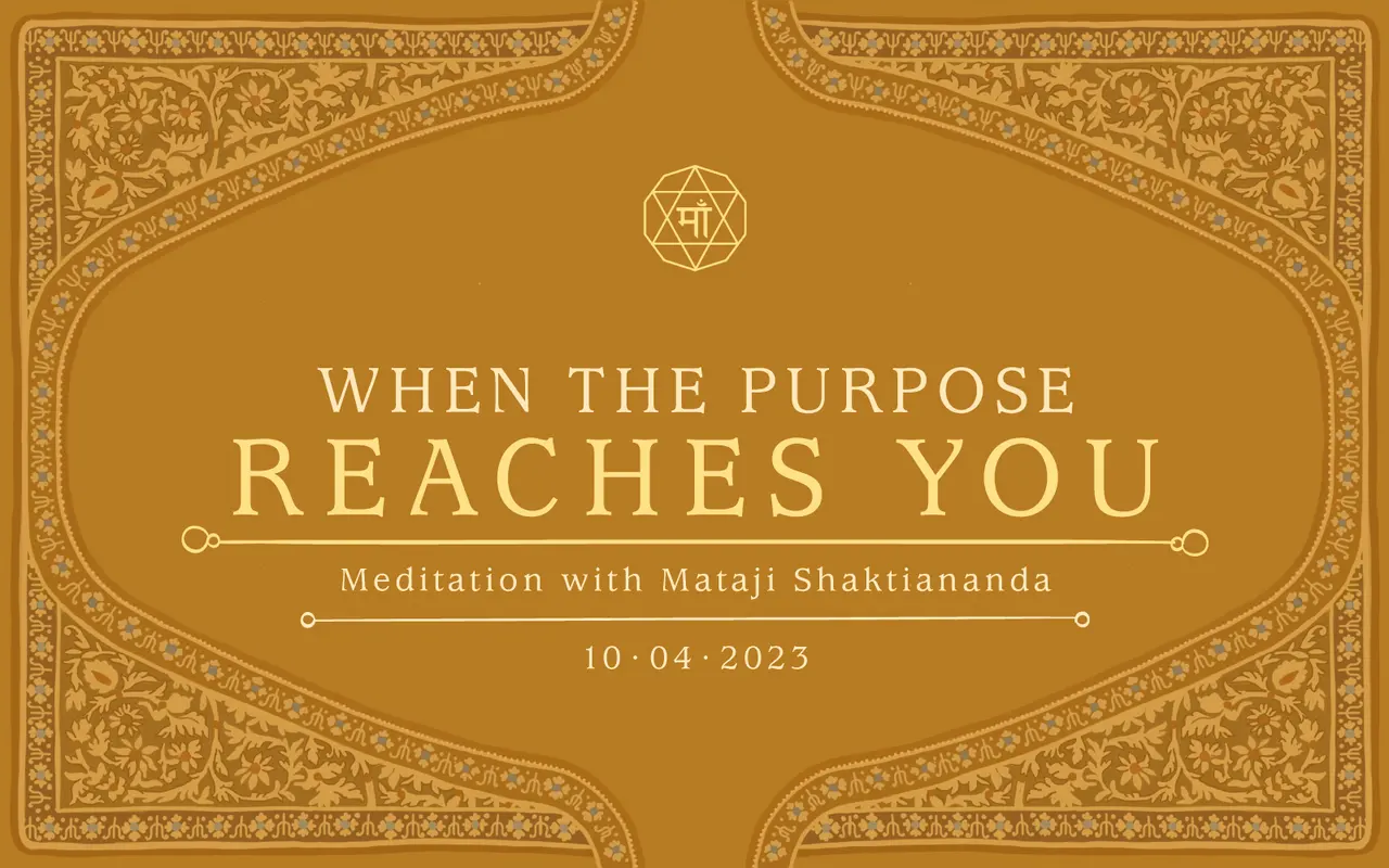 When the Purpose Reaches You