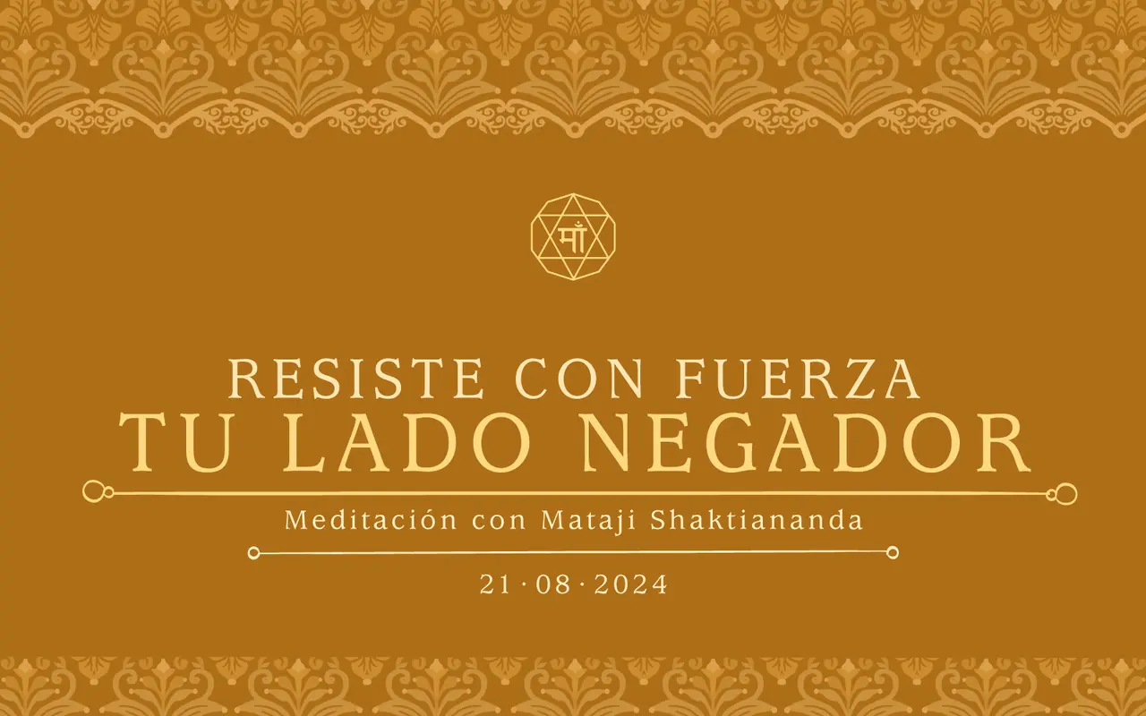 Resiste con fuerza tu lado negador