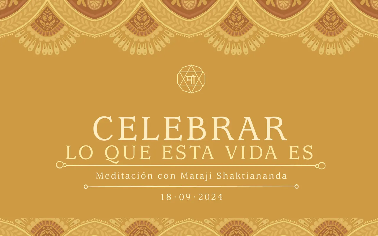 Celebrar lo que esta vida es