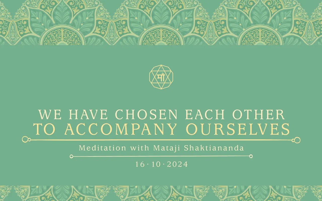 WE HAVE CHOSEN EACH OTHER TO ACCOMPANY OURSELVES
