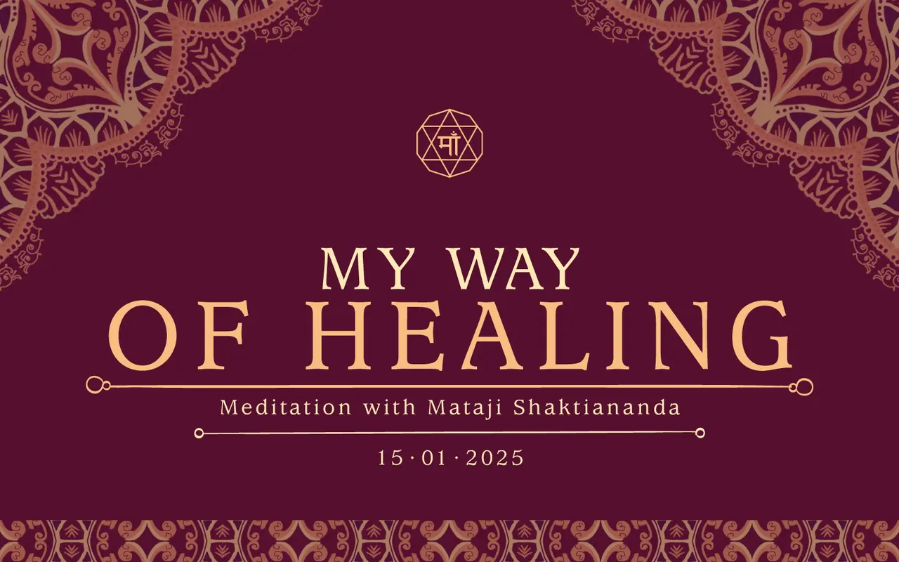 MY WAY OF HEALING