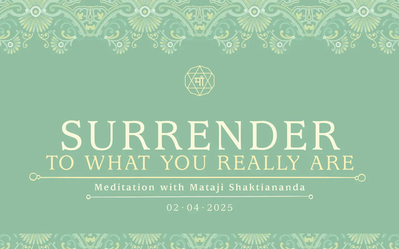 Surrender to What You Really Are
