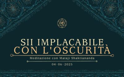 Sii implacabile con l’oscurità
