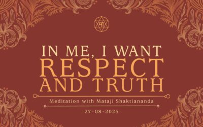 In me, I want respect and truth