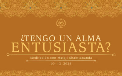 ¿Tengo un alma entusiasta?
