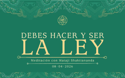 Debes hacer y ser la Ley