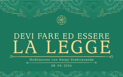Devi fare ed essere la Legge